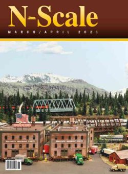 N-Scale Magazine – March-April 2021