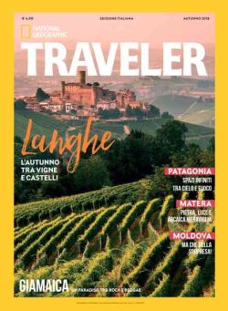National Geographic Traveler Italia – Autunno 2018