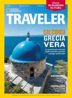 National Geographic Traveler Italia – Estate 2026