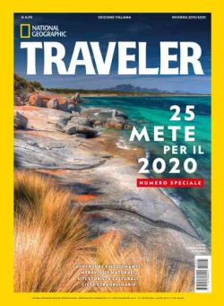 National Geographic Traveler Italia – Inverno 2019-20