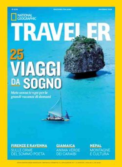 National Geographic Traveler Italia – Inverno 2020-21