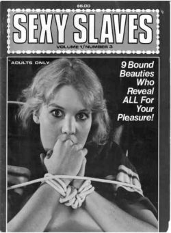 Sexy Slaves – Volume 1 Number 3 April 1981
