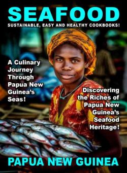 Taste of Sea Food – Papua New Guinea – September 2026
