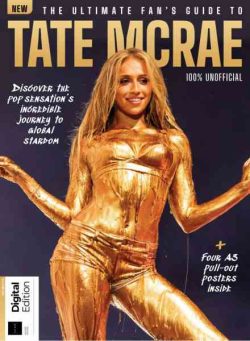 The Ultimate Fan’s Guide To Tate McRae – 2nd Edition – August 2026