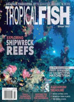 Tropical Fish Hobbyist – March-April 2021