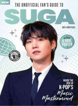 Unofficial Fan’s Guide to Suga – 1st Edition – September 2026