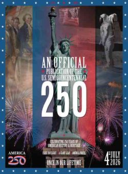 An Official Publication of the US Semiquincentennial – America 250 2026