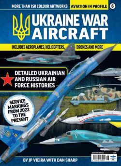 Aviation in Profile – Issue 6 Ukraine War Aircraft 2026