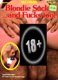 Blondie Sucks And Fucks Too! – Number 1