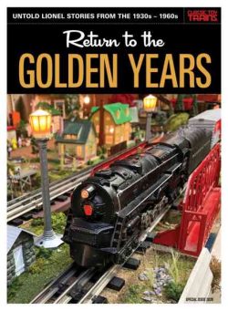 Classic Toy Trains Special Issue – Return to the Golden Years 2026