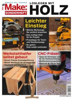 c’t Make – Sonderheft Loslegen Mit Holz – November 2020