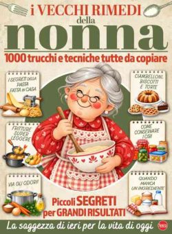 Cucina della Nonna – I Vecchi Rimedi della Nonna – Novembre-Dicembre 2026