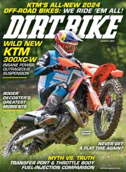 Dirt Bike Magazine – August 2023