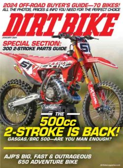 Dirt Bike Magazine – January 2024