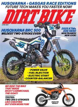 Dirt Bike Magazine – June 2024