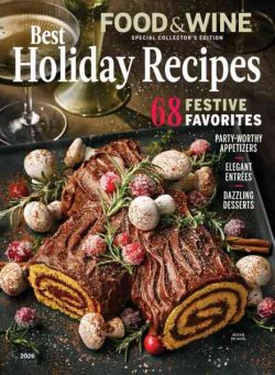 Food & Wine Special Collector’s Edition – Best Holiday Recipes 2026