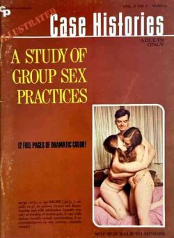 Illustrated Case Histories – Vol 2 N 1 July-August 1970