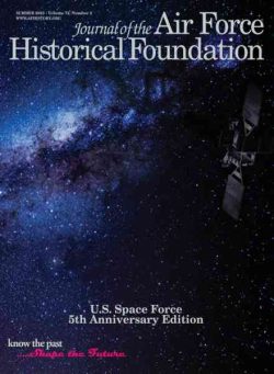 Journal of The Air Force Historical Foundation – Summer 2025