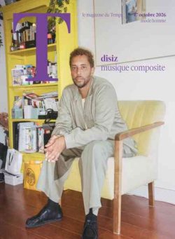 Le Temps Magazine – 17 Octobre 2026