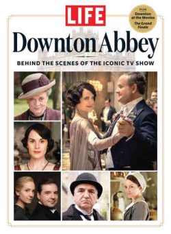 Life – Downton Abbey 2025