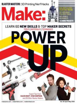 Make – Volume 50 – April-May 2016