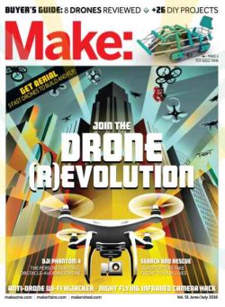 Make – Volume 51 – June-July 2016