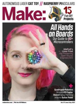 Make – Volume 57 – June-July 2017