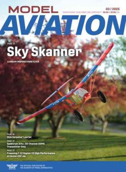 Model Aviation – March 2025