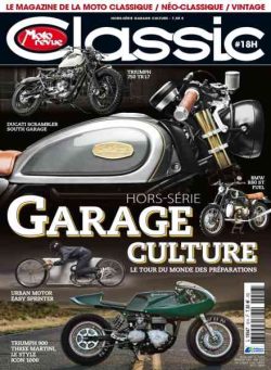 Moto Revue Classic – Hors-Serie – Garage Culture – Decembre 2016