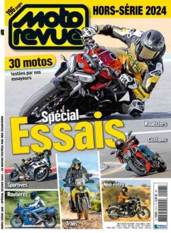 Moto Revue – Hors-Serie – Essais – Avril 2024