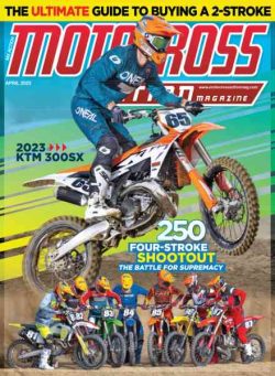 Motocross Action Magazine – April 2023