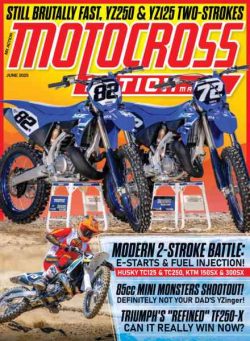 Motocross Action Magazine – June 2025