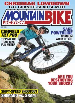 Mountain Bike Action – May 2024
