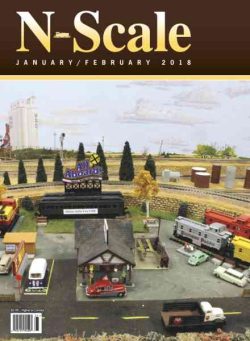 N-Scale Magazine – January-February 2018