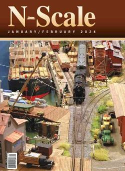 N-Scale Magazine – January-February 2024