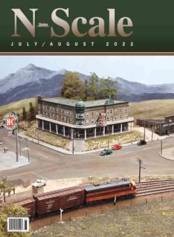 N-Scale Magazine – July-August 2022