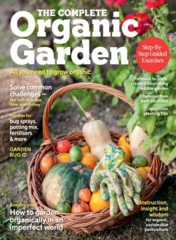 The Complete Organic Garden – 2025