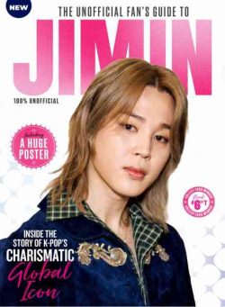 The Unofficial Fan’s Guide to Jimin – 1st Edition – October 2026