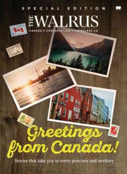 The Walrus Special Edition &amp;#8211; Greetings from Canada! 2026