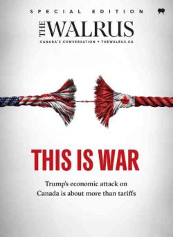 The Walrus Special Edition – This Is War 2025