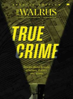 The Walrus Special Edition – True Crime 2026