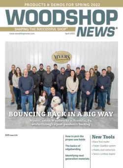 Woodshop News – April 2022