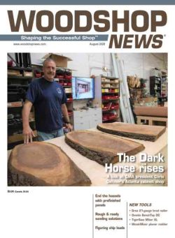 Woodshop News – August 2020