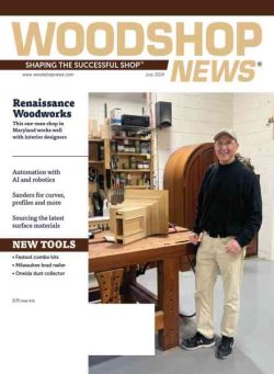 Woodshop News – July 2024