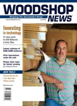 Woodshop News – June 2012