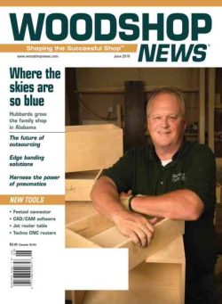 Woodshop News – June 2018