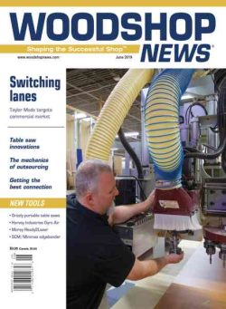 Woodshop News – June 2019