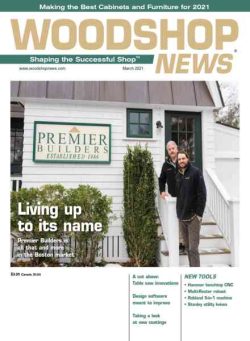 Woodshop News – March 2021