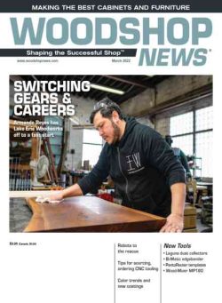 Woodshop News – March 2022