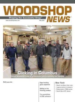 Woodshop News – May 2021